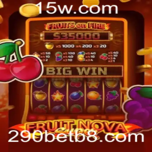Descubra o Empolgante Mundo de FruitNovaSuper no 290bet